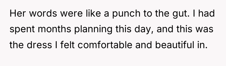 Her words were like a punch to the gut. I...
