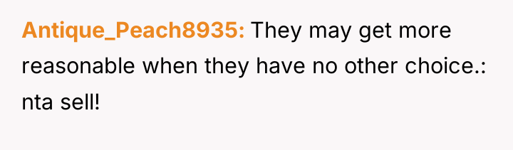 Antique_Peach8935 They may get more reasonable when they have no...