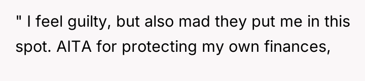 " I feel guilty, but also mad they put me...