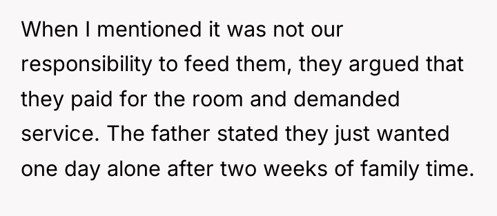 When I mentioned it was not our responsibility to feed...