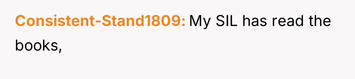 Consistent-Stand1809 My SIL has read the books,
