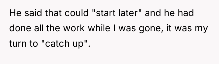 He said that could "start later" and he had done...