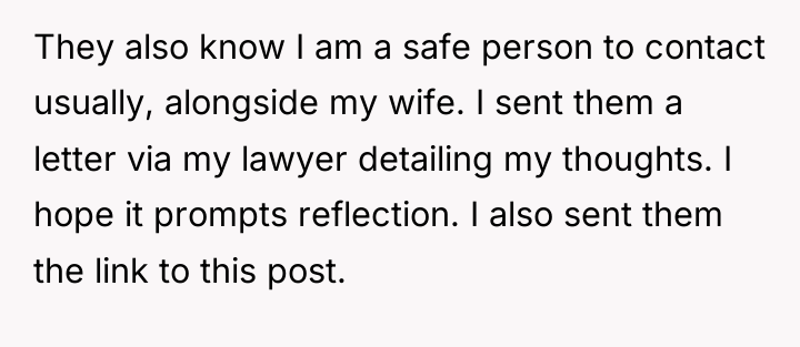 They also know I am a safe person to contact...