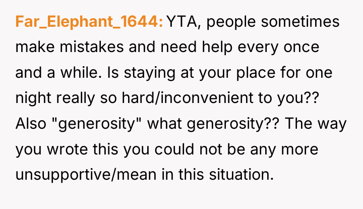 Far_Elephant_1644 YTA, people sometimes make mistakes and need help every...