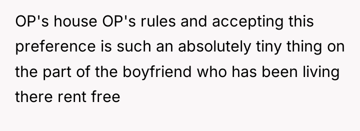 OP's house OP's rules and accepting this preference is such...