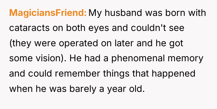 MagiciansFriend My husband was born with cataracts on both eyes...