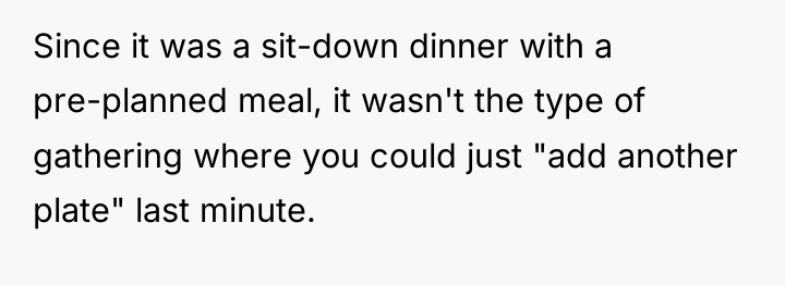 Since it was a sit-down dinner with a pre-planned meal,...