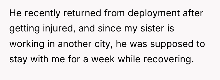 He recently returned from deployment after getting injured, and since...