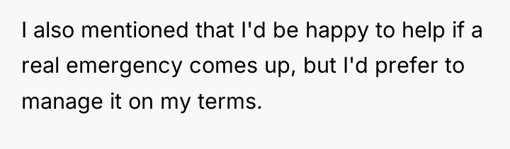 I also mentioned that I'd be happy to help if...