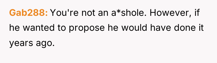 Gab288 You're not an a*shole. However, if he wanted to...