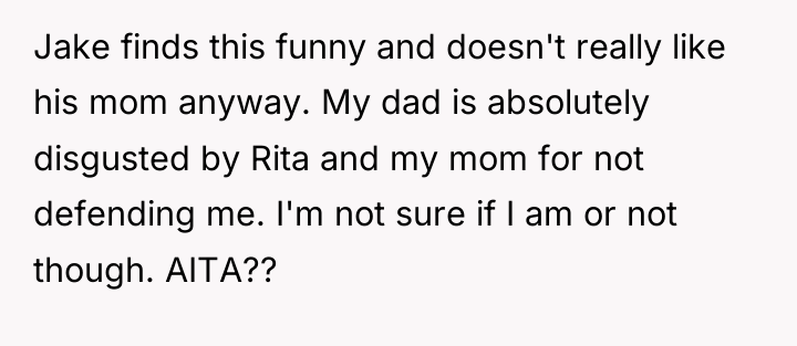 Jake finds this funny and doesn't really like his mom...