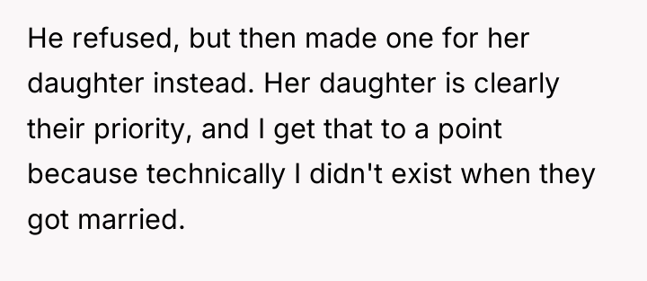 He refused, but then made one for her daughter instead....