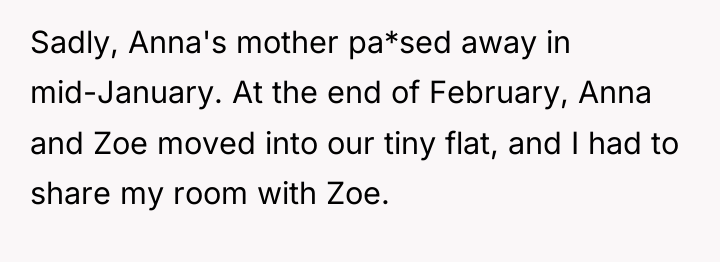 Sadly, Anna's mother pa*sed away in mid-January. At the end...