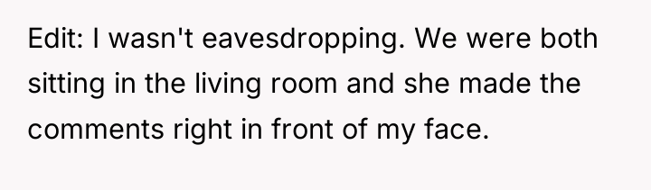 Edit: I wasn't eavesdropping. We were both sitting in the...