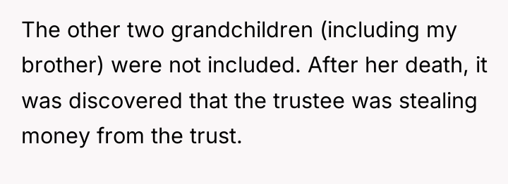 The other two grandchildren (including my brother) were not included....
