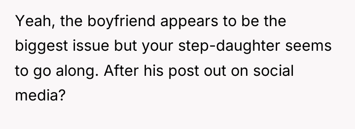 Yeah, the boyfriend appears to be the biggest issue but...
