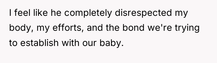 I feel like he completely disrespected my body, my efforts,...