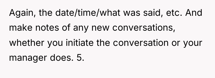 Again, the date/time/what was said, etc. And make notes of...