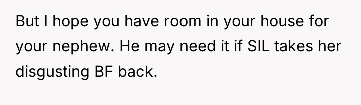 But I hope you have room in your house for...