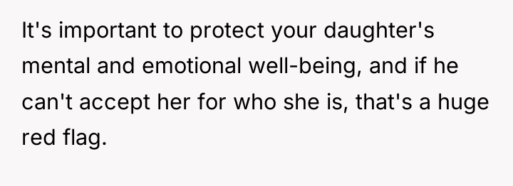 It's important to protect your daughter's mental and emotional well-being,...