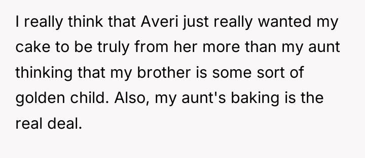 I really think that Averi just really wanted my cake...