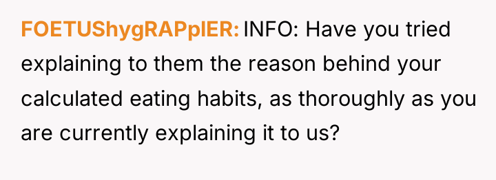 FOETUShygRAPplER INFO: Have you tried explaining to them the reason...