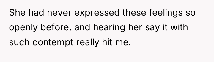 She had never expressed these feelings so openly before, and...