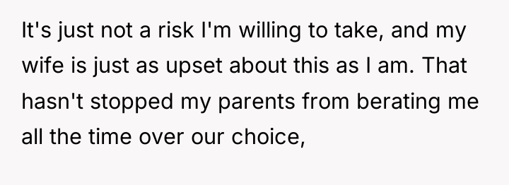 It's just not a risk I'm willing to take, and...