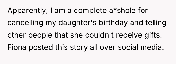 Apparently, I am a complete a*shole for cancelling my daughter's...
