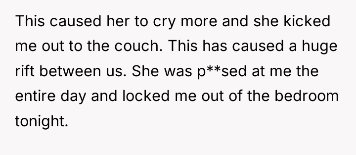This caused her to cry more and she kicked me...