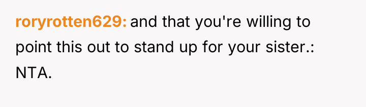 roryrotten629 and that you're willing to point this out to...