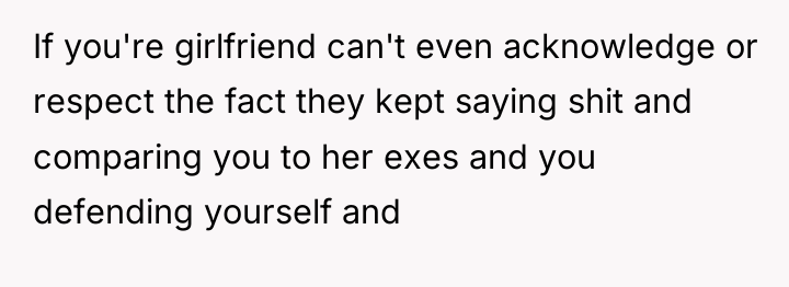 If you're girlfriend can't even acknowledge or respect the fact...