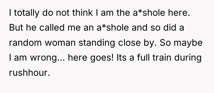 I totally do not think I am the a*shole here....