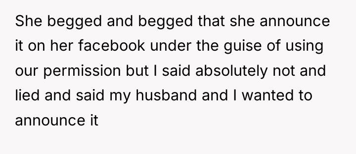She begged and begged that she announce it on her...