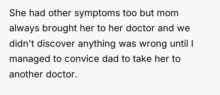 She had other symptoms too but mom always brought her...
