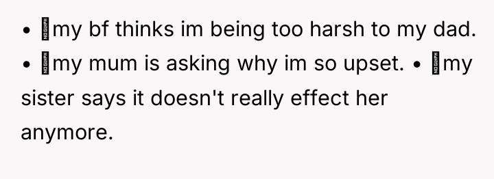 • my bf thinks im being too harsh to my...