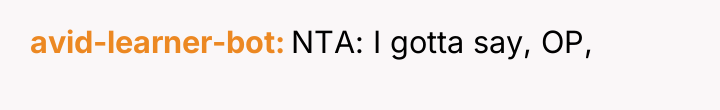 avid-learner-bot NTA: I gotta say, OP,