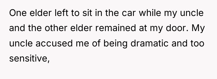 One elder left to sit in the car while my...
