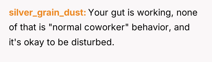 silver_grain_dust Your gut is working, none of that is "normal...