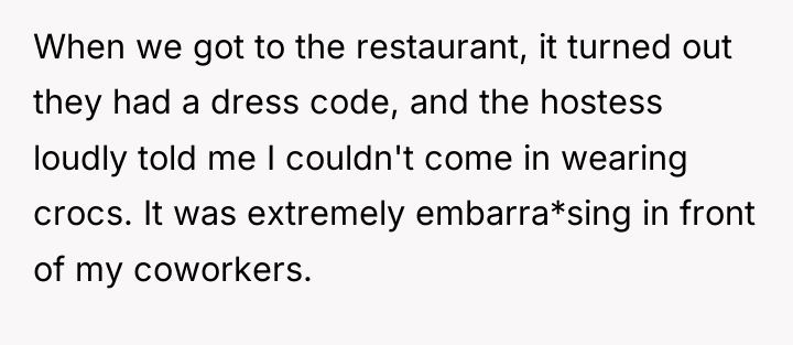 When we got to the restaurant, it turned out they...