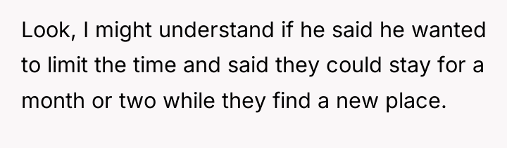 Look, I might understand if he said he wanted to...