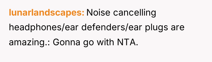lunarlandscapes Noise cancelling headphones/ear defenders/ear plugs are amazing.: Gonna go...