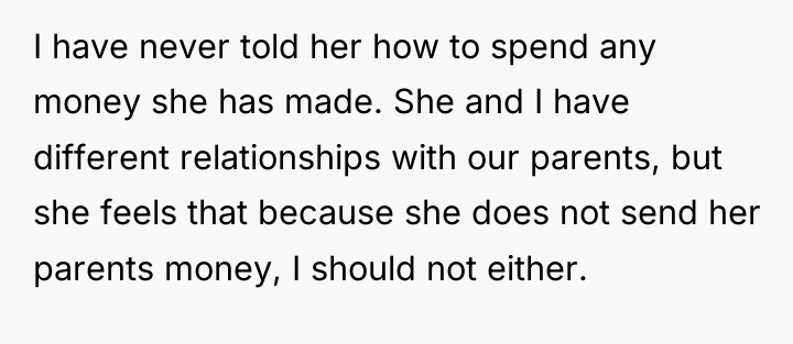 I have never told her how to spend any money...