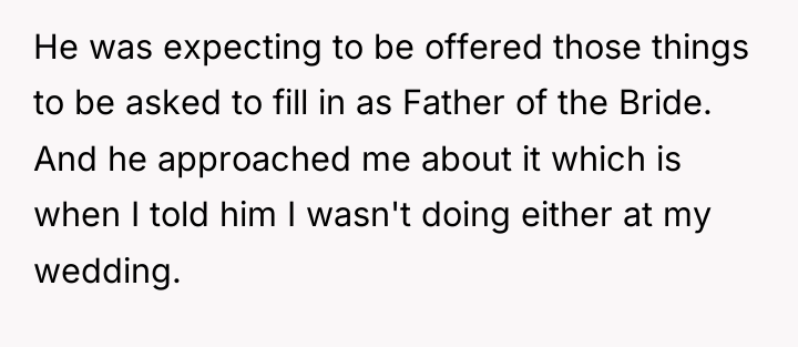 He was expecting to be offered those things to be...
