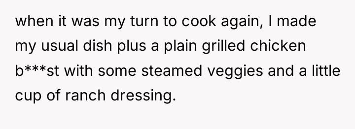 when it was my turn to cook again, I made...