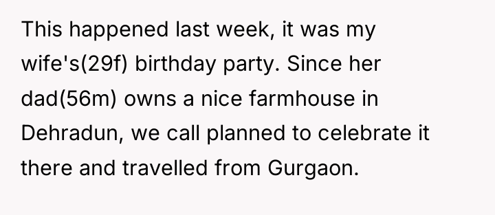 This happened last week, it was my wife's(29f) birthday party....
