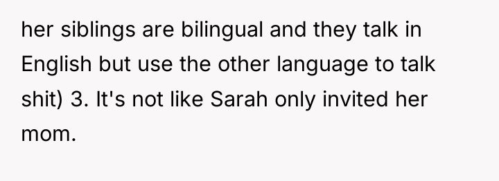 her siblings are bilingual and they talk in English but...