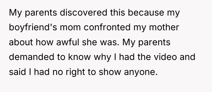 My parents discovered this because my boyfriend's mom confronted my...