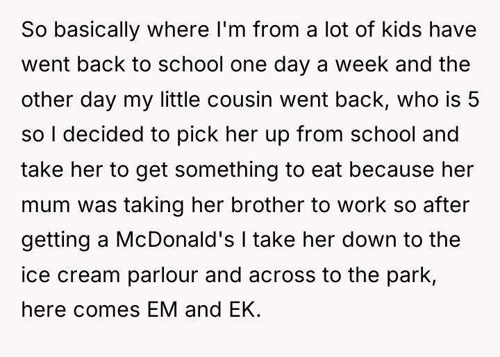 So basically where I'm from a lot of kids have...