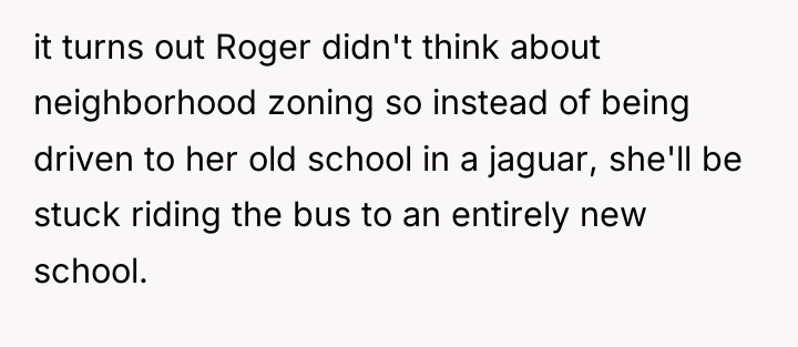 it turns out Roger didn't think about neighborhood zoning so...
